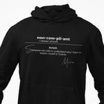 Load image into Gallery viewer, Non-Compliance Hoodie
